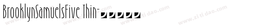 BrooklynSamuelsFive Thin字体转换